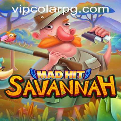MadHitSavannah: An Exciting New Adventure in the World of Online Gaming